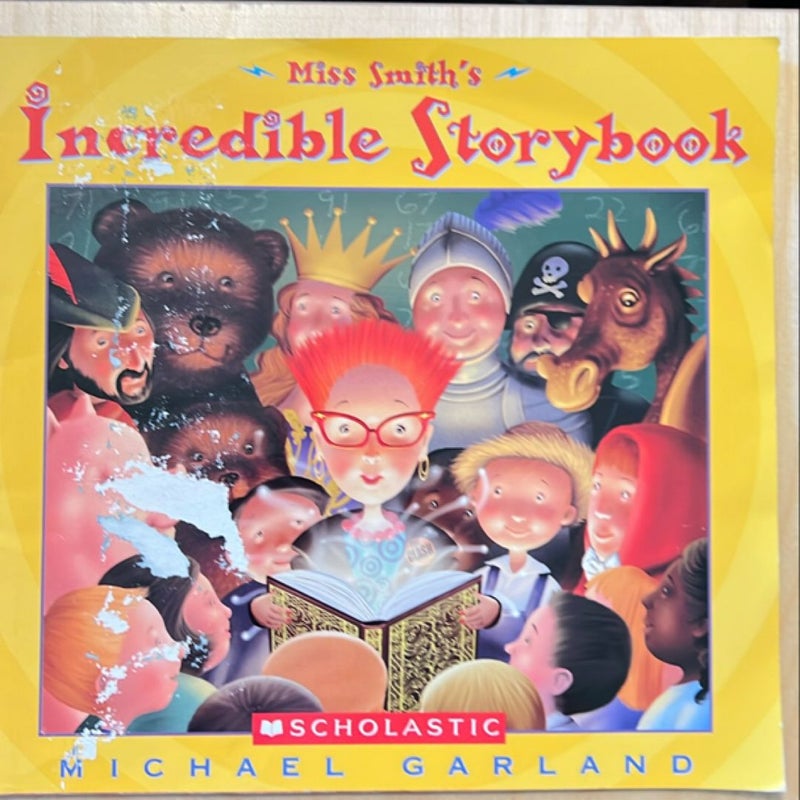 Miss Smith’s Incredible Storybook