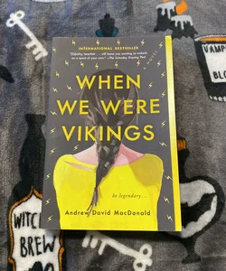 When We Were Vikings