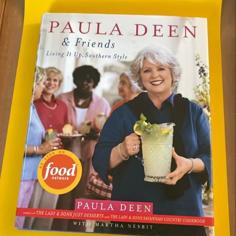 Paula Deen and Friends