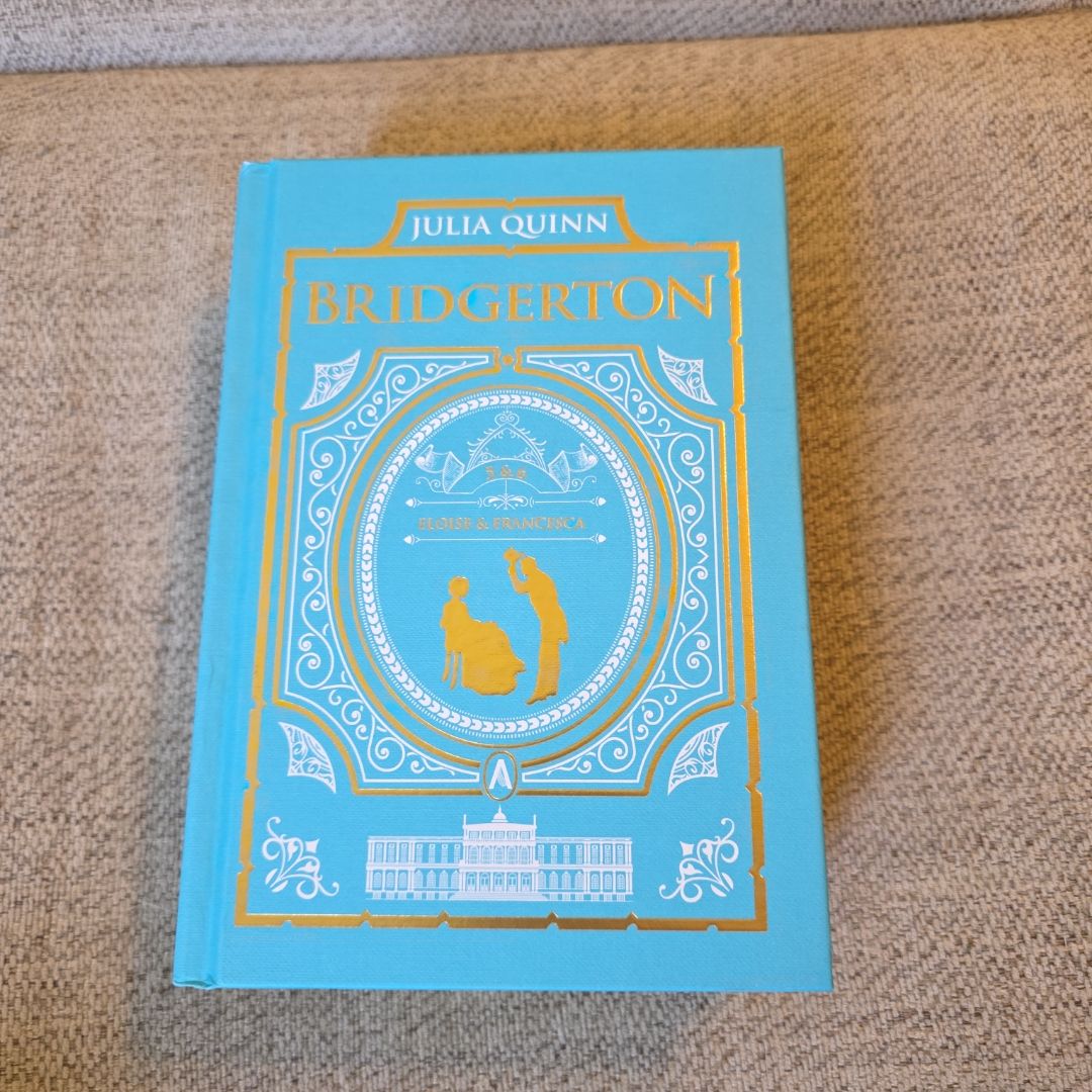 To Sir Phillip, with Love and When He Was Wicked: Bridgerton Collector's Edition