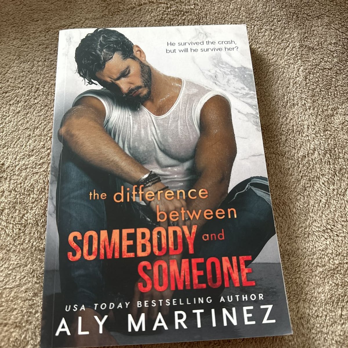 the difference between Somebody and Someone by Aly Martinez, Hardcover ...