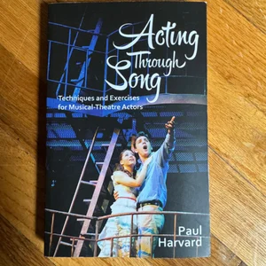 Acting Through Song