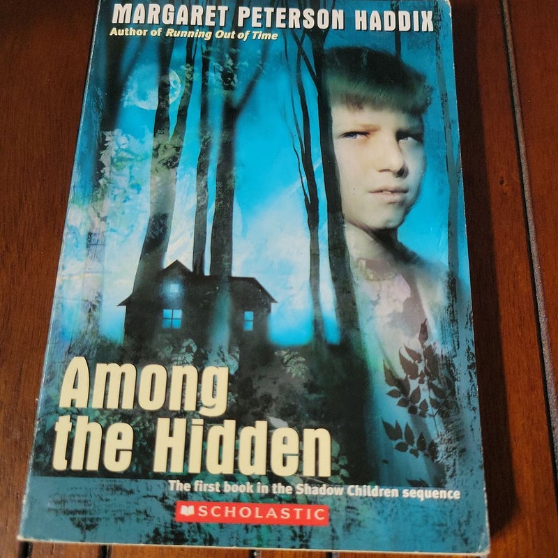 Among the Hidden