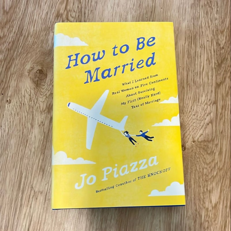 How to Be Married