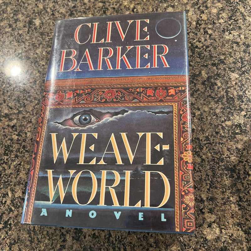 Weaveworld by Clive Barker Hardcover Pangobooks