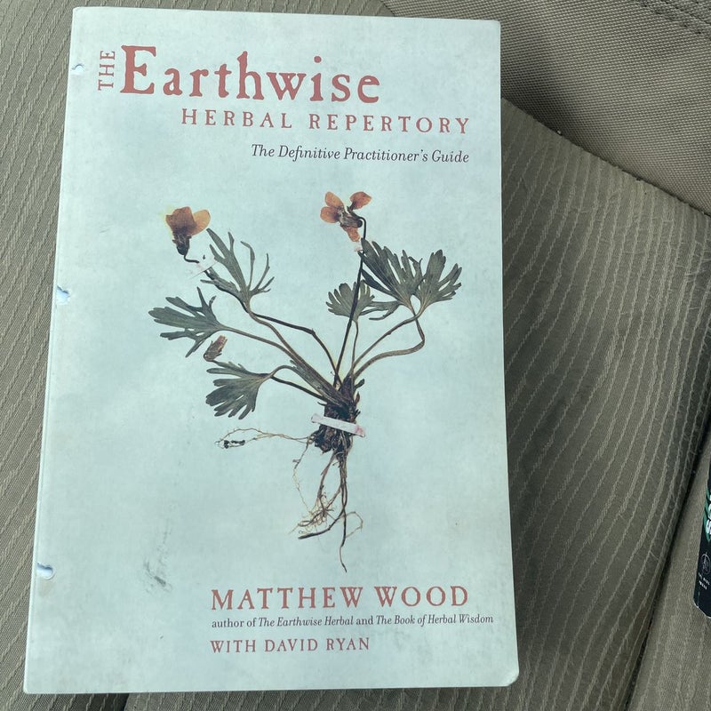 The Earthwise Herbal Repertory