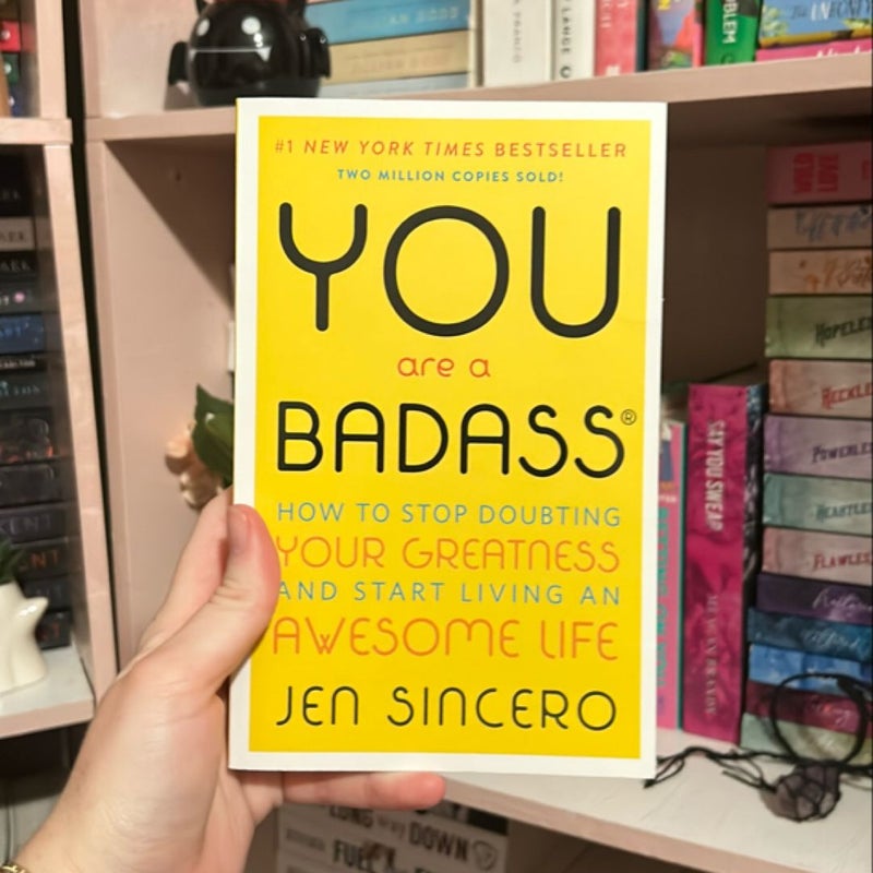 You Are a Badass®