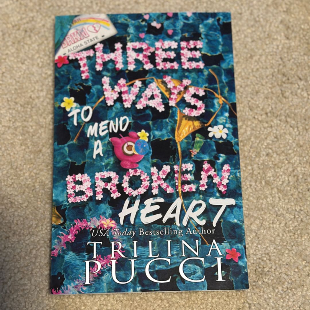 Three Ways to Mend a Broken Heart