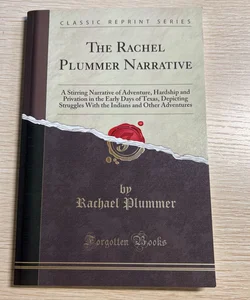 The Rachel Plummer Narrative