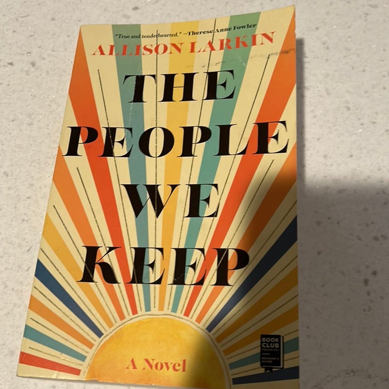 The People We Keep