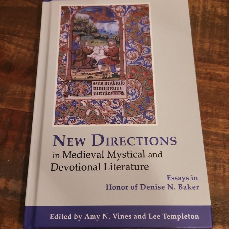 New Directions in Medieval Mystical and Devotional Literature