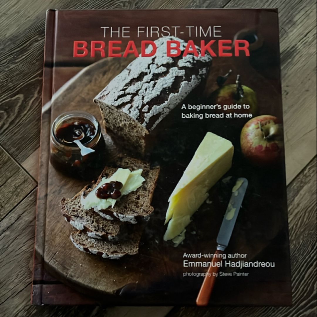 The First-Time Bread Baker