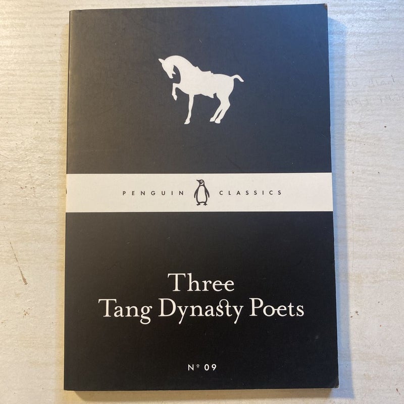 Three Tang Dynasty Poets