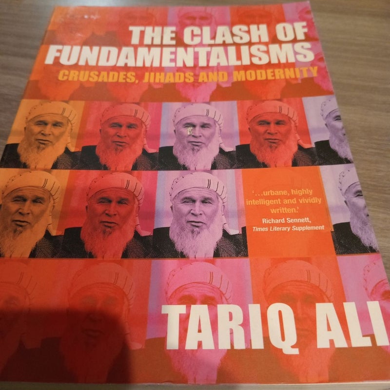 The Clash of Fundamentalisms (First Edition)