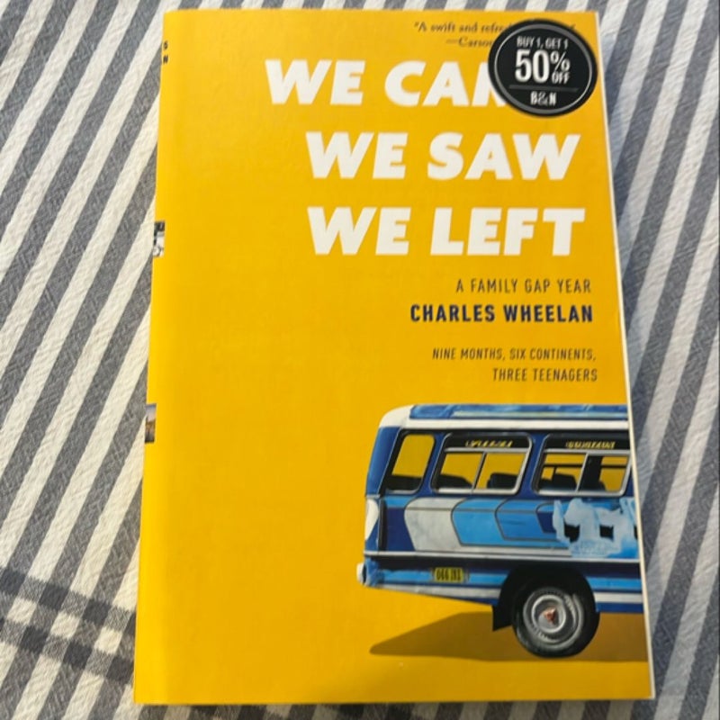 we came we saw we left