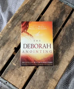 The Deborah Anointing