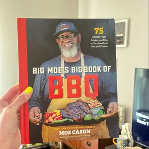 Big Moe's Big Book of BBQ