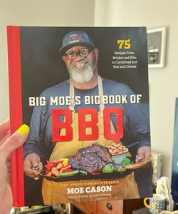 Big Moe's Big Book of BBQ