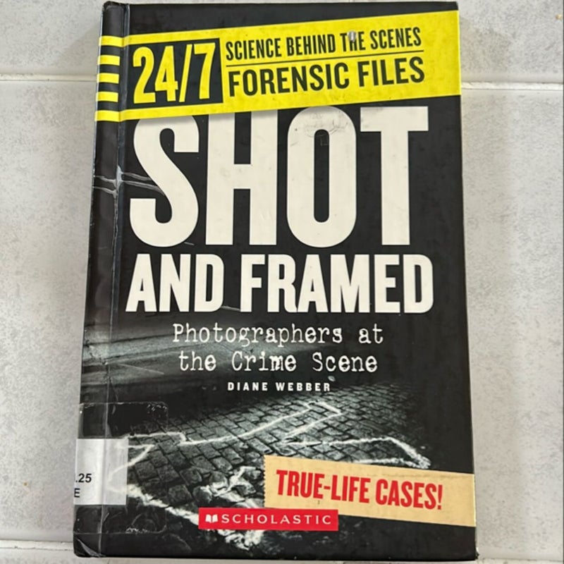 Shot and Framed