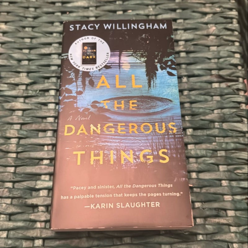 All the Dangerous Things