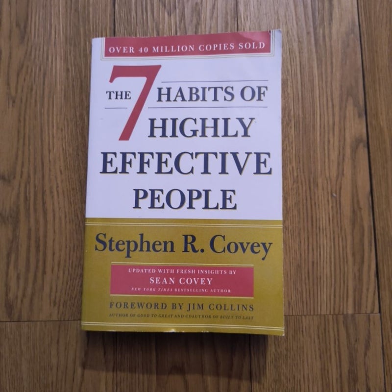 The 7 Habits of Highly Effective People