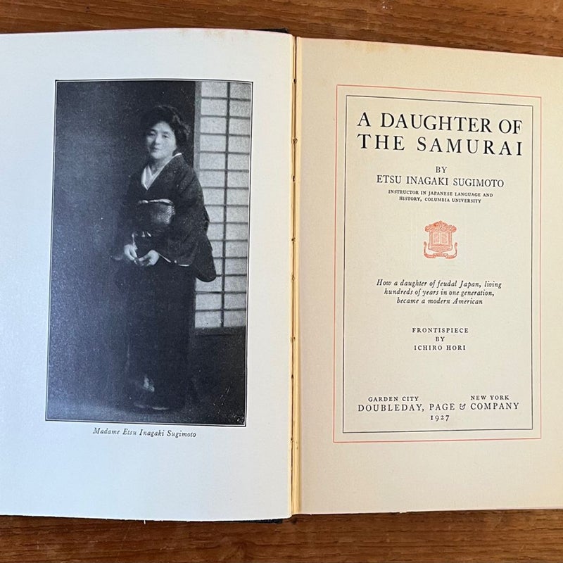 A Daughter of the Samurai VERY GOOD 1937 Hardcover