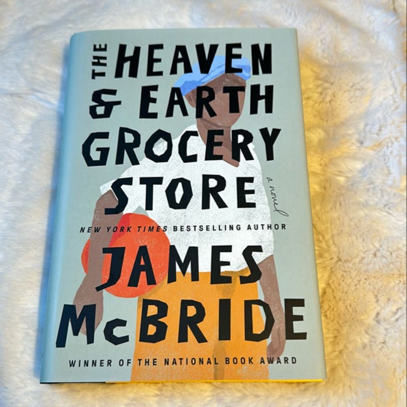 The Heaven and Earth Grocery Store