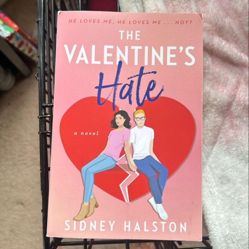 The Valentine's Hate