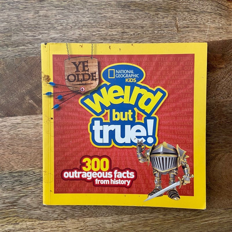 Ye Olde Weird but True (Special Sales Edition)