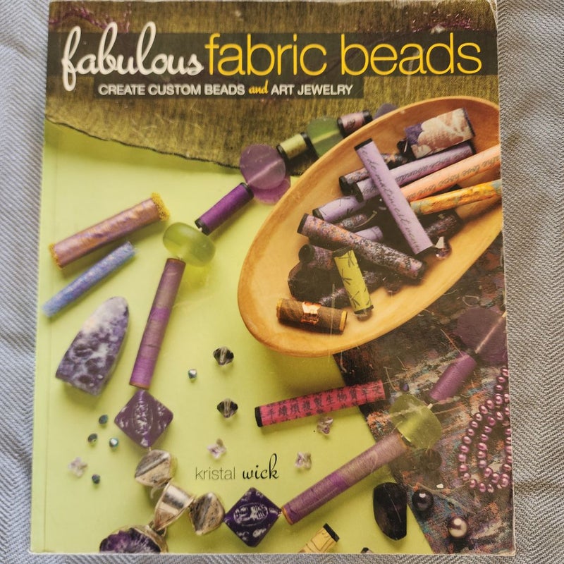 Fabulous Fabric Beads