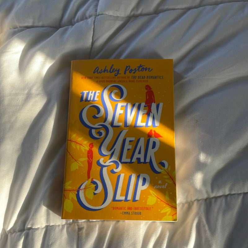 The Seven Year Slip