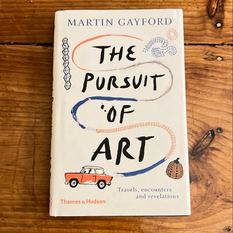 The Pursuit of Art