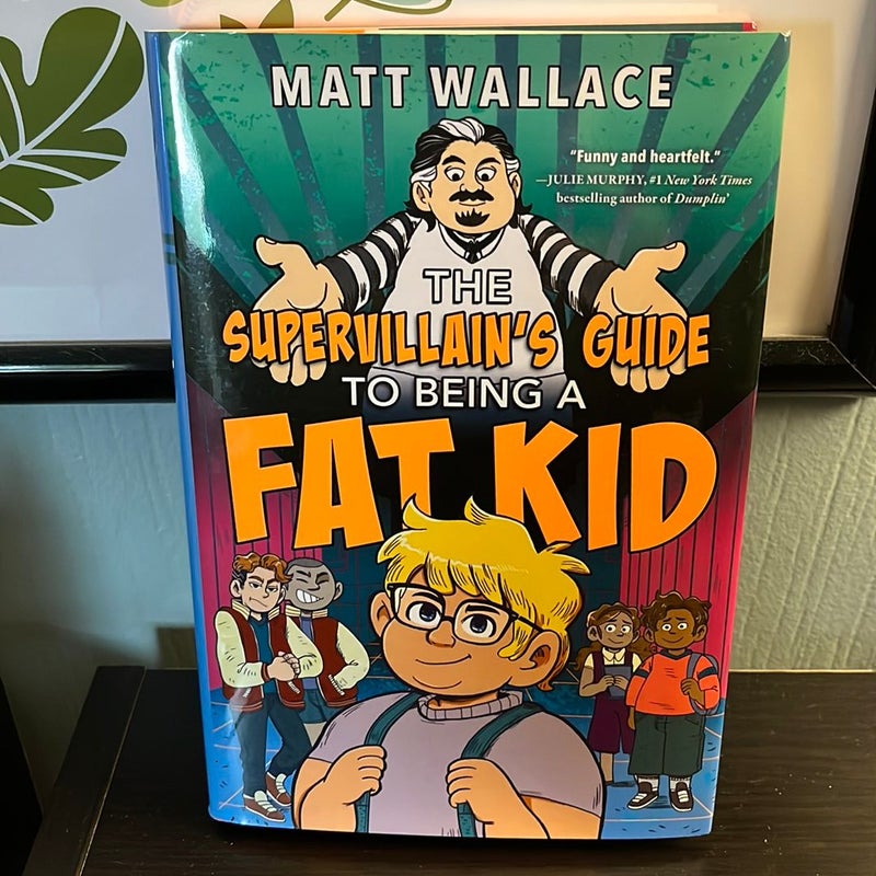 The Supervillain's Guide to Being a Fat Kid