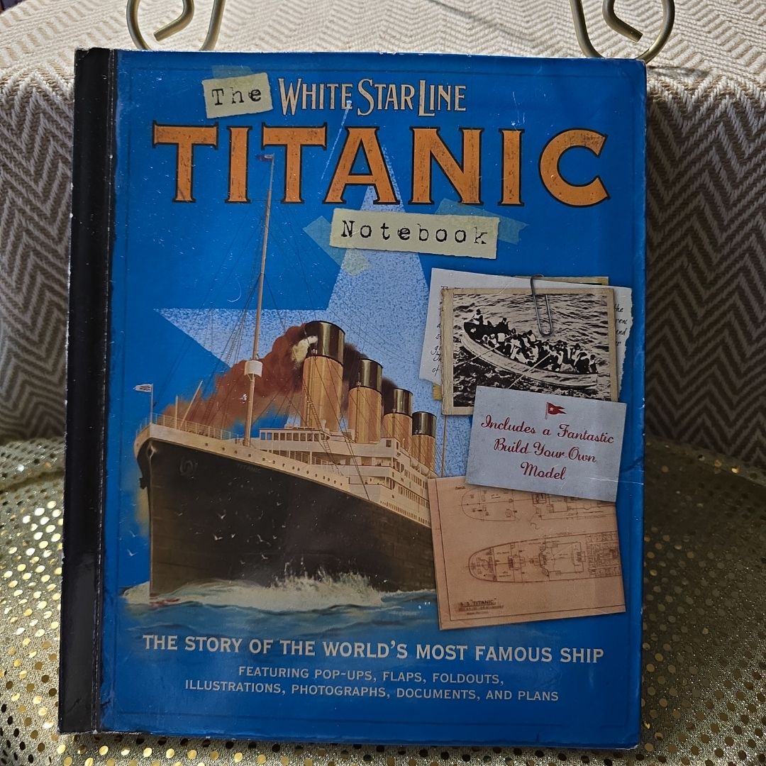 The Titanic Notebook