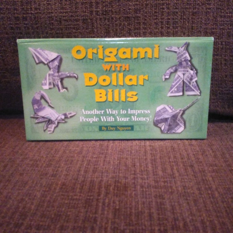 Origami with Dollar Bills