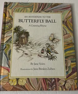 An Invitation to the Butterfly Ball 