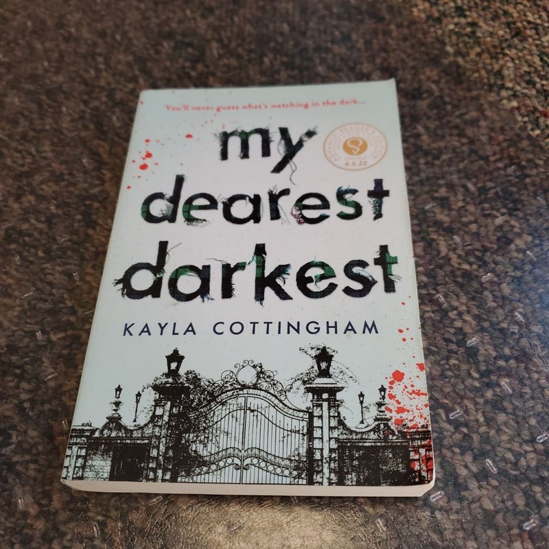 My Dearest Darkest (ARC)