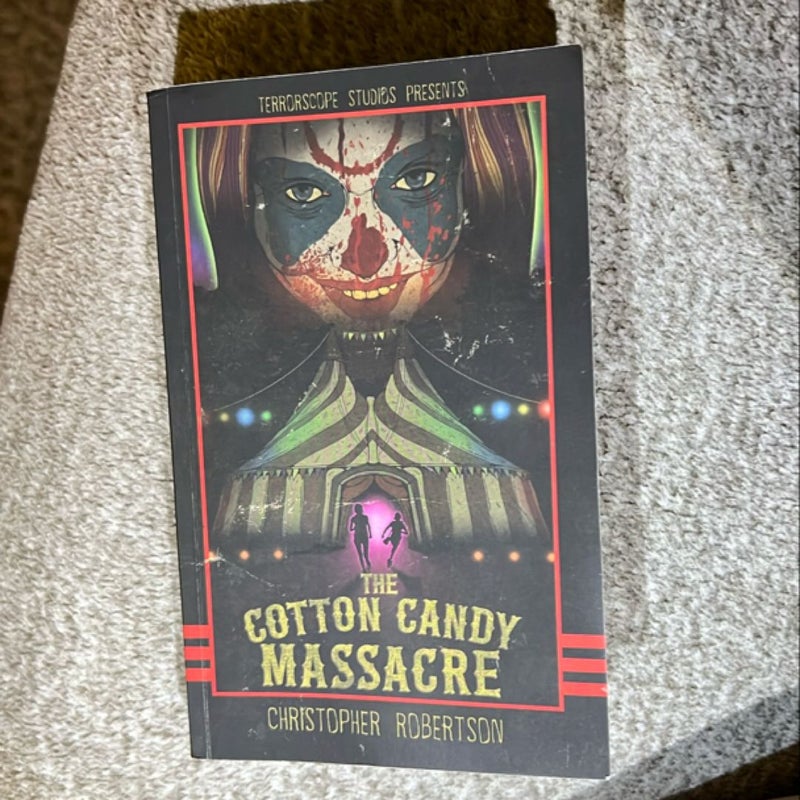 The Cotton Candy Massacre