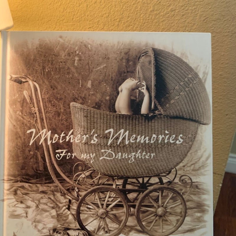 Mother’s Memories