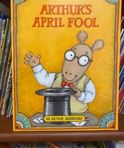 Arthur’s April Fools