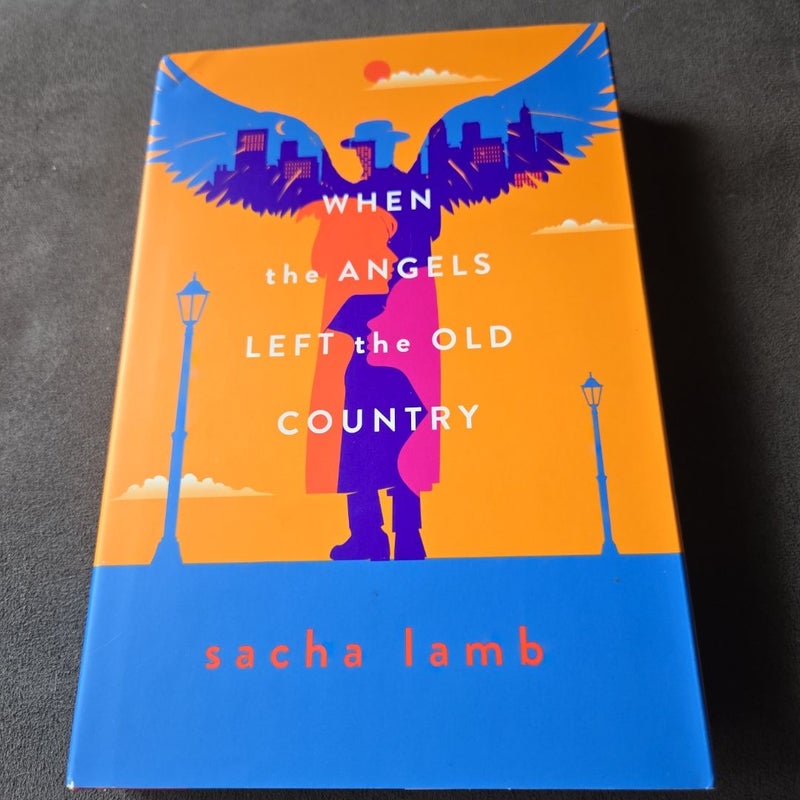 When the Angels Left the Old Country