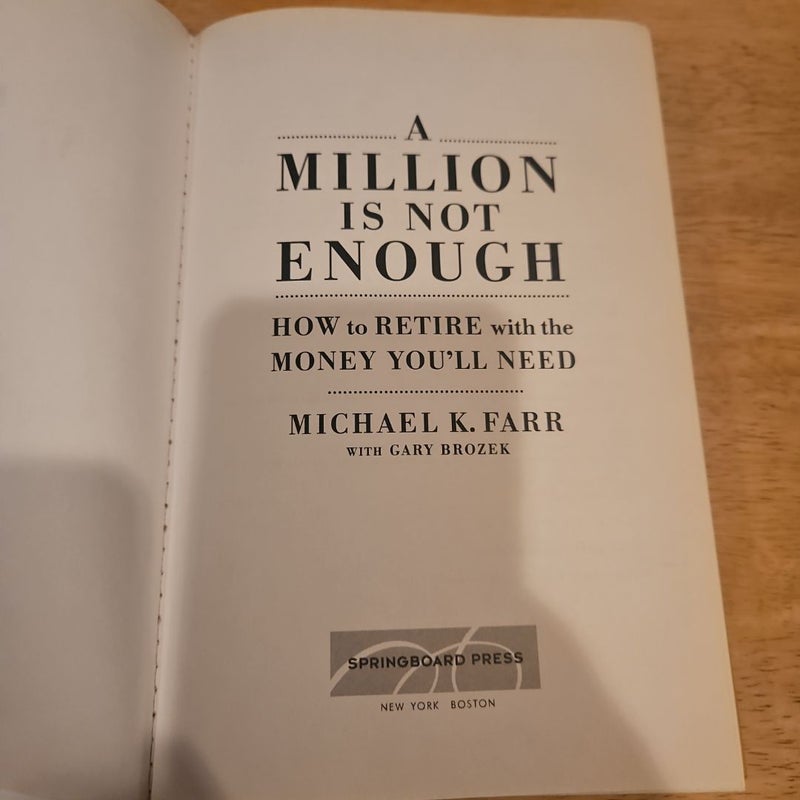 A Million Is Not Enough