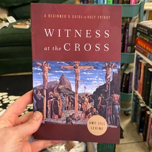 Witness at the Cross