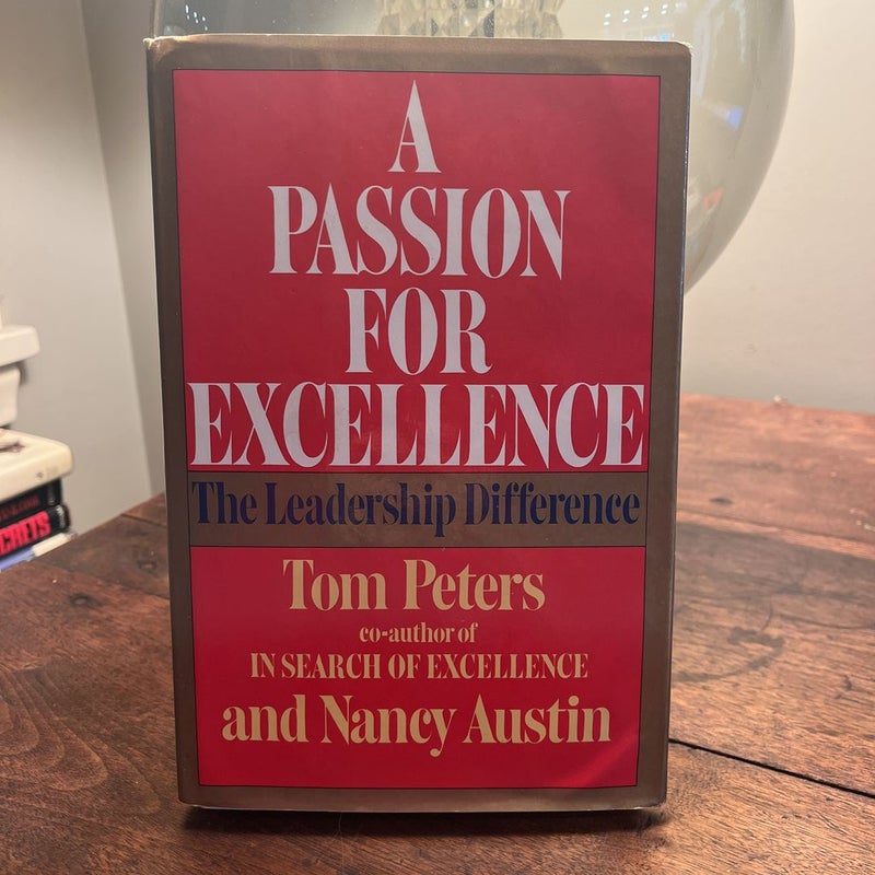 A Passion for Excellence 