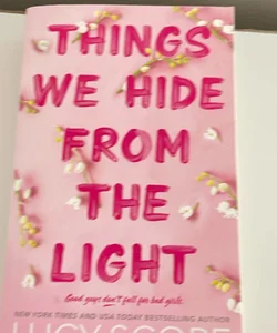 Things We Hide from the Light