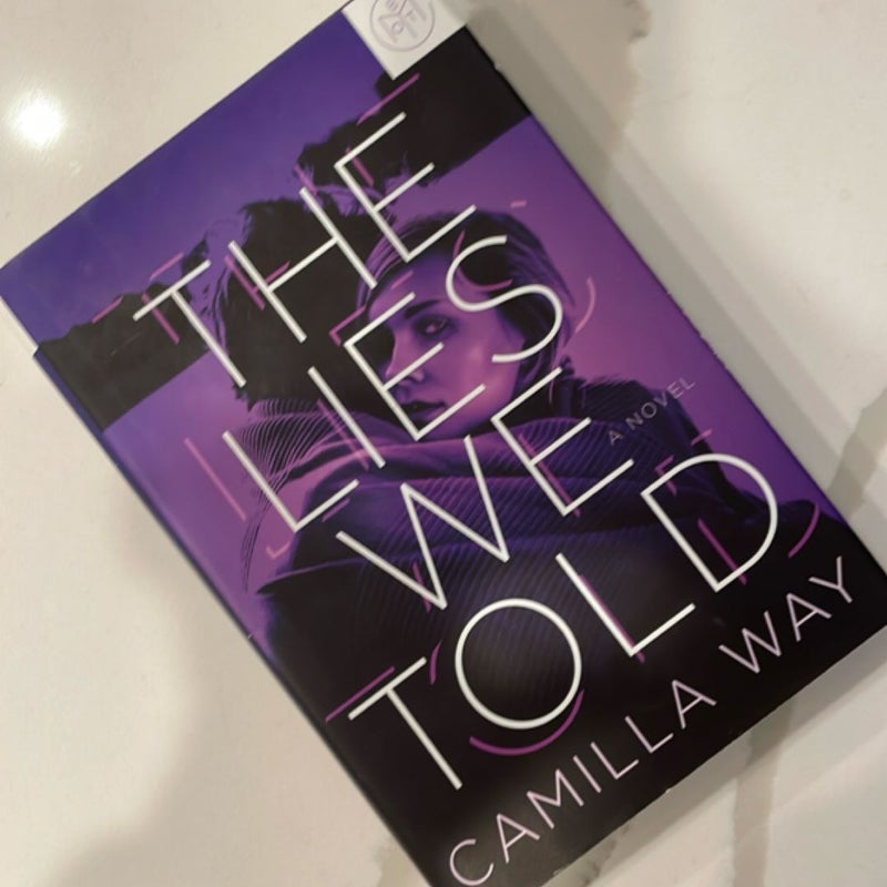 The Lies We Told