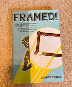 Framed!