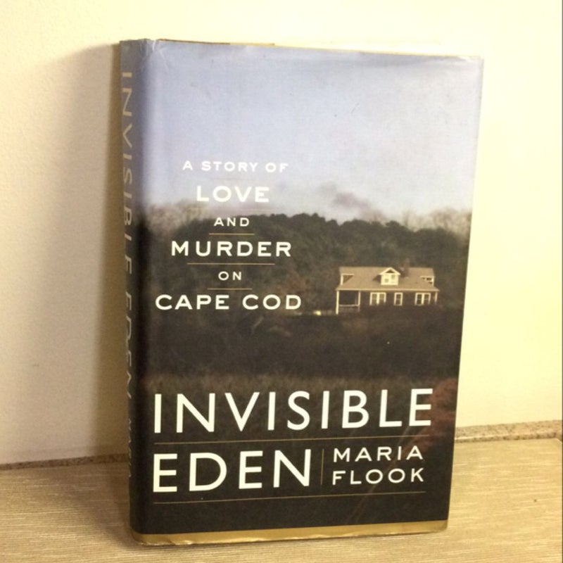 Invisible Eden