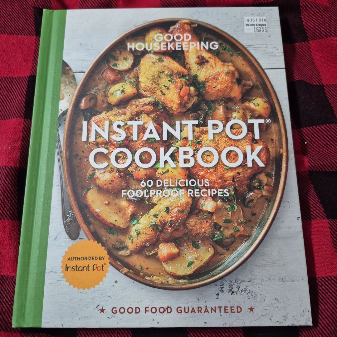 Good Housekeeping Instant Pot® Cookbook