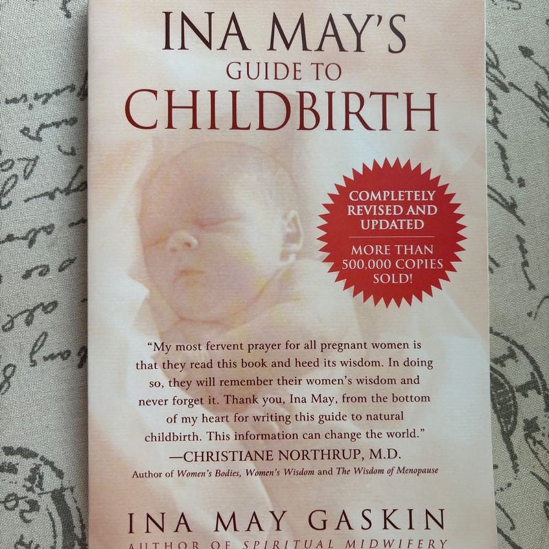 Ina May's Guide to Childbirth